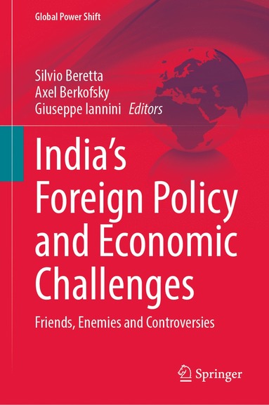 bokomslag Indias Foreign Policy and Economic Challenges