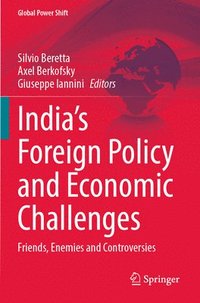 bokomslag Indias Foreign Policy and Economic Challenges
