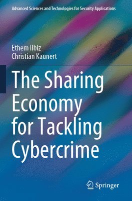 bokomslag The Sharing Economy for Tackling Cybercrime