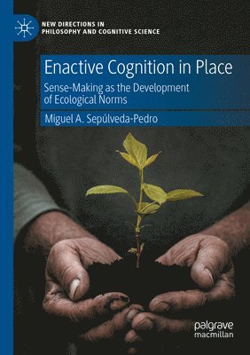 bokomslag Enactive Cognition in Place