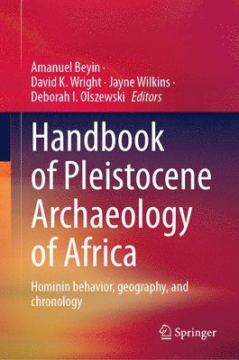 Handbook of Pleistocene Archaeology of Africa 1
