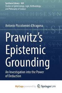 bokomslag Prawitz's Epistemic Grounding