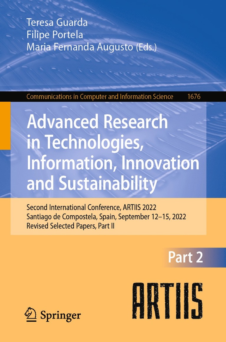 Teresa Guarda, Filipe Portela, Maria Fernanda Augusto - Advanced Research in Technologies, Information, Innovation and Sustainability, Häftad
