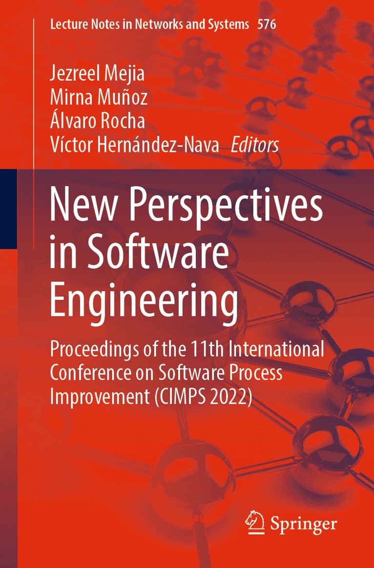 Jezreel Mejia, Mirna Muñoz, Álvaro Rocha, Víctor Hernández-Nava, Mirna Munoz, Alvaro Rocha, Victor Hernandez-Nava - New Perspectives in Software Engineering, Häftad