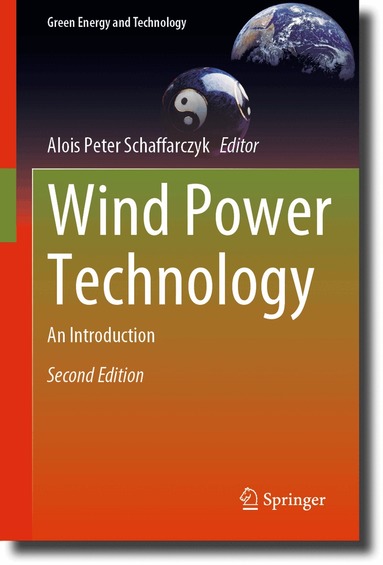 Alois Peter Schaffarczyk - Wind Power Technology, Inbunden