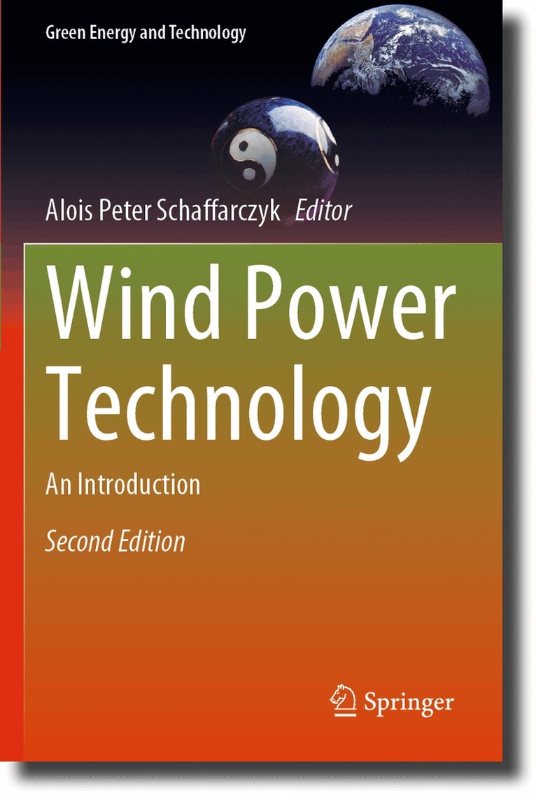 Alois Peter Schaffarczyk - Wind Power Technology, Häftad. Tillgänglighet: Lägg i varukorg