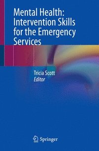 bokomslag Mental Health: Intervention Skills for the Emergency Services