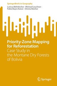 bokomslag Priority-Zone Mapping for Reforestation