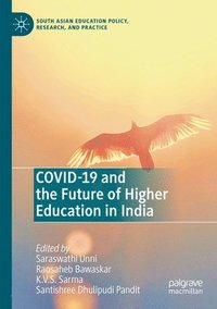 bokomslag COVID-19 and the Future of Higher Education In India