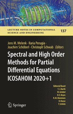 Spectral and High Order Methods for Partial Differential Equations ICOSAHOM 2020+1 1