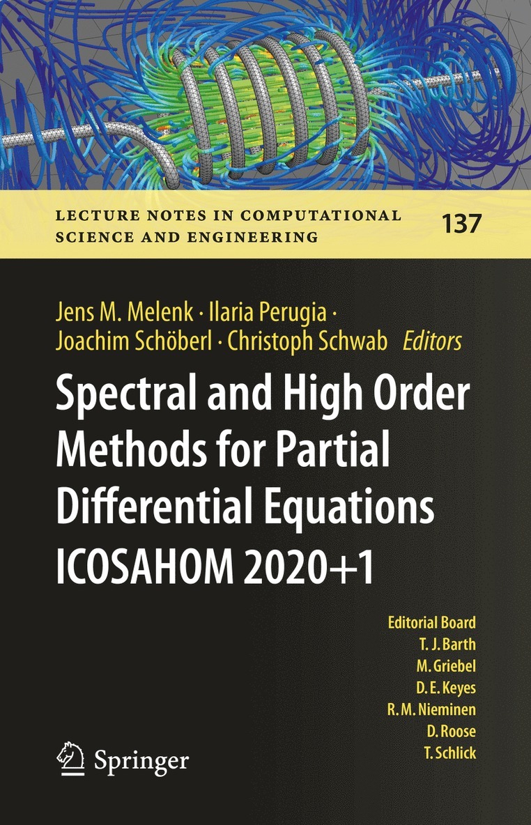 Jens M. Melenk, Ilaria Perugia, Joachim Schöberl, Christoph Schwab, Joachim Schoberl - Spectral and High Order Methods for Partial Differential Equations ICOSAHOM 2020+1, Inbunden