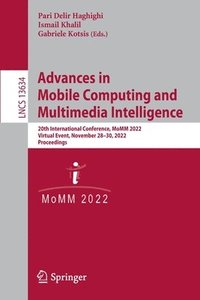 bokomslag Advances in Mobile Computing and Multimedia Intelligence