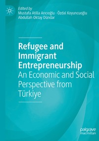 bokomslag Refugee and Immigrant Entrepreneurship