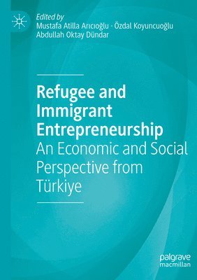 Refugee and Immigrant Entrepreneurship 1