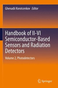 bokomslag Handbook of II-VI Semiconductor-Based Sensors and Radiation Detectors