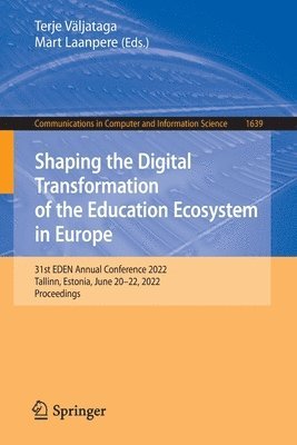 bokomslag Shaping the Digital Transformation of the Education Ecosystem in Europe