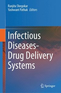 bokomslag Infectious Diseases Drug Delivery Systems