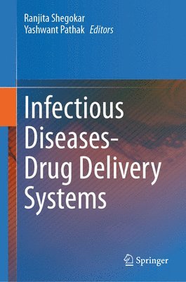 bokomslag Infectious Diseases Drug Delivery Systems