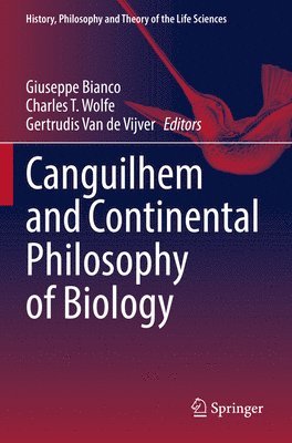 bokomslag Canguilhem and Continental Philosophy of Biology