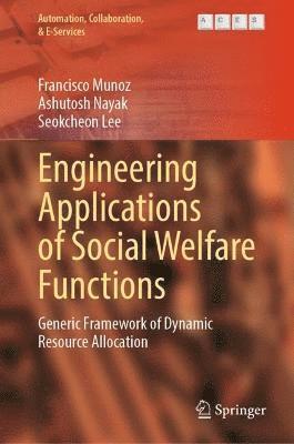 bokomslag Engineering Applications of Social Welfare Functions