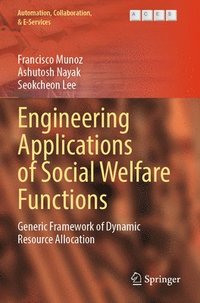 bokomslag Engineering Applications of Social Welfare Functions