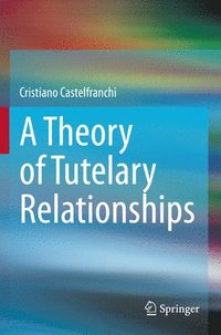 bokomslag A Theory of Tutelary Relationships