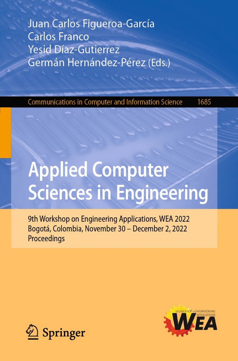 Juan Carlos Figueroa-García, Carlos Franco, Yesid Díaz-Gutierrez, Germán Hernández-Pérez, Juan Carlos Figueroa-Garcia, Yesid Diaz-Gutierrez, German Hernandez-Perez - Applied Computer Sciences in Engineering, Häftad