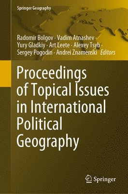 Proceedings of Topical Issues in International Political Geography 1