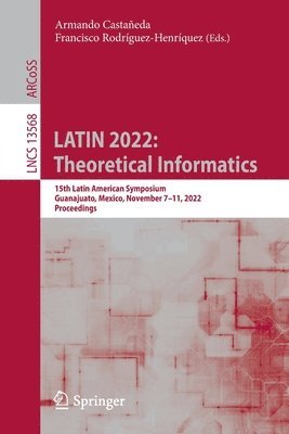 bokomslag LATIN 2022: Theoretical Informatics