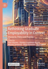 bokomslag Rethinking Graduate Employability in Context
