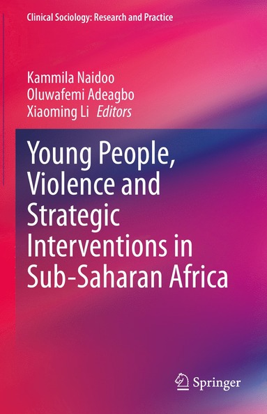 bokomslag Young People, Violence and Strategic Interventions in Sub-Saharan Africa