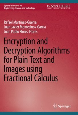 Encryption and Decryption Algorithms for Plain Text and Images using Fractional Calculus 1