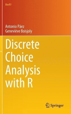 bokomslag Discrete Choice Analysis with R