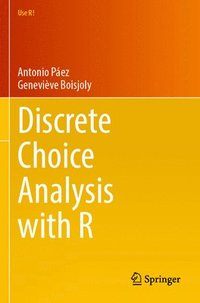 bokomslag Discrete Choice Analysis with R