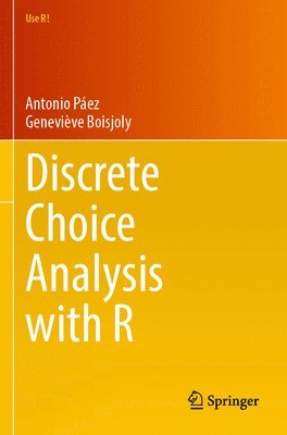 bokomslag Discrete Choice Analysis with R