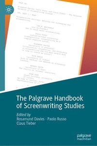 bokomslag The Palgrave Handbook of Screenwriting Studies