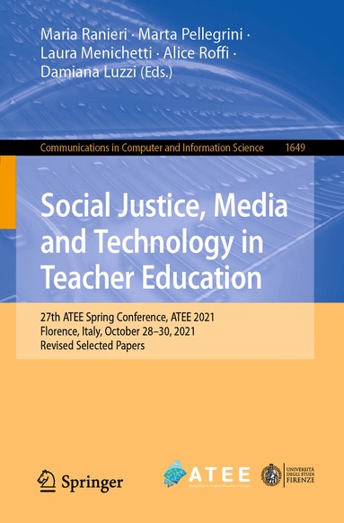 Maria Ranieri, Marta Pellegrini, Laura Menichetti, Alice Roffi, Damiana Luzzi - Social Justice, Media and Technology in Teacher Education, Häftad