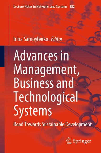 Irina Samoylenko - Advances in Management, Business and Technological Systems, Häftad