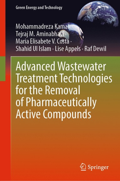 bokomslag Advanced Wastewater Treatment Technologies for the Removal of Pharmaceutically Active Compounds