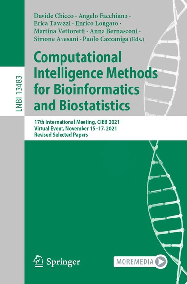 Davide Chicco, Angelo Facchiano, Erica Tavazzi, Enrico Longato, Martina Vettoretti, Anna Bernasconi, Simone Avesani, Paolo Cazzaniga - Computational Intelligence Methods for Bioinformatics and Biostatistics, Häftad