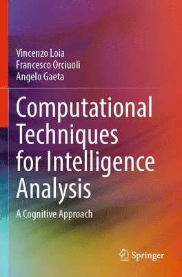 Computational Techniques for Intelligence Analysis 1