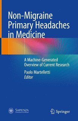 Paolo Martelletti - Non-Migraine Primary Headaches in Medicine, Inbunden