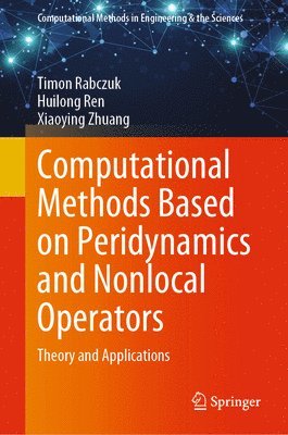 Computational Methods Based on Peridynamics and Nonlocal Operators 1