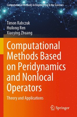 Computational Methods Based on Peridynamics and Nonlocal Operators 1