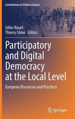 bokomslag Participatory and Digital Democracy at the Local Level