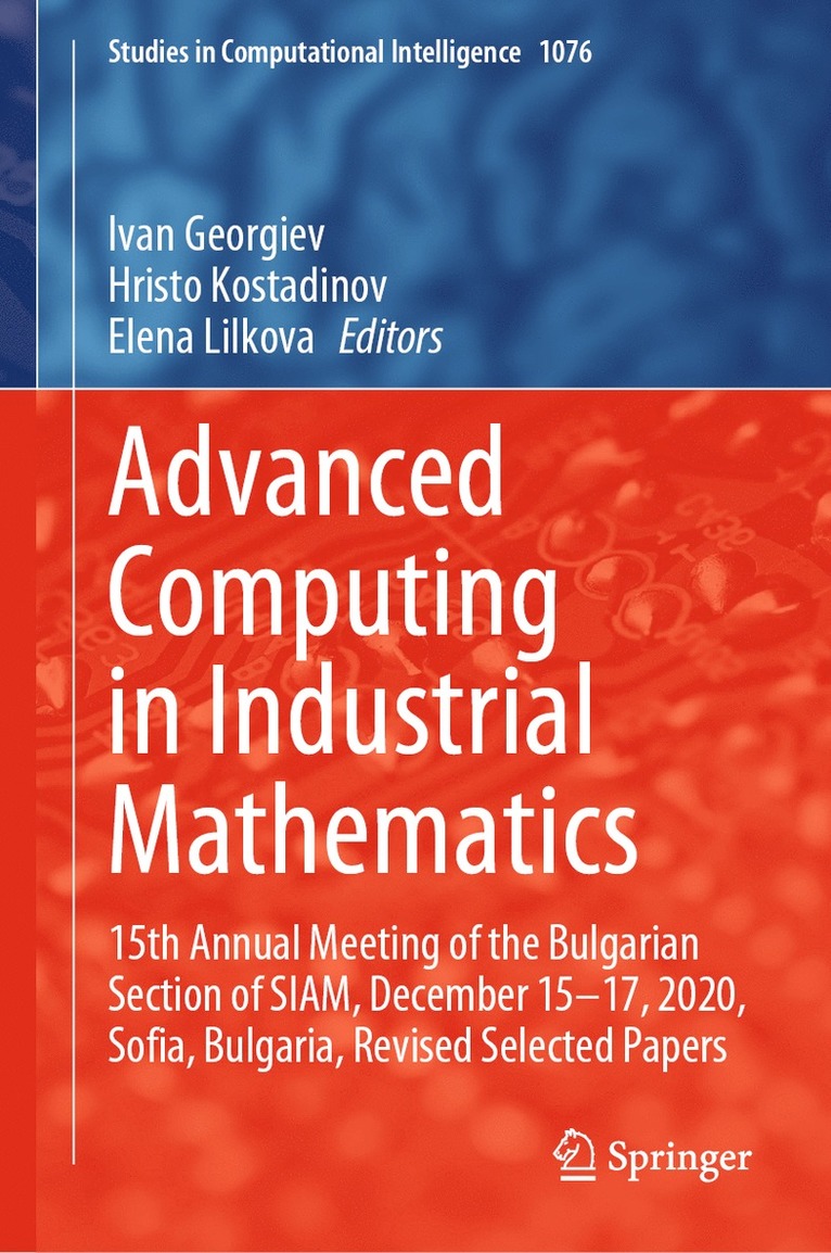 Advanced Computing in Industrial Mathematics 1