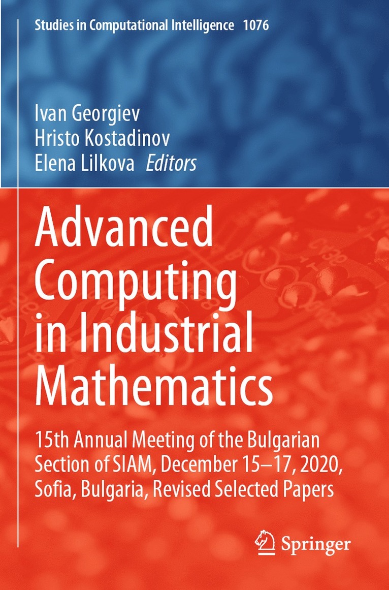 Advanced Computing in Industrial Mathematics 1