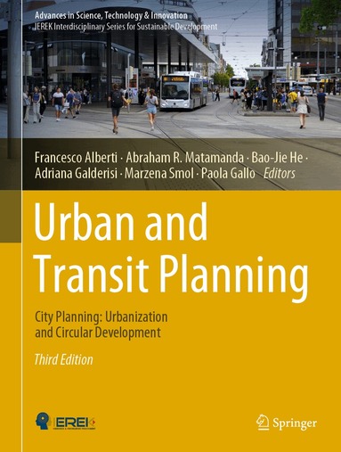 Francesco Alberti, Abraham R. Matamanda, Bao-Jie He, Adriana Galderisi, Marzena Smol, Paola Gallo - Urban and Transit Planning, Inbunden