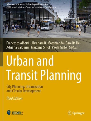 Francesco Alberti, Abraham R. Matamanda, Bao-Jie He, Adriana Galderisi, Marzena Smol, Paola Gallo - Urban and Transit Planning, Häftad