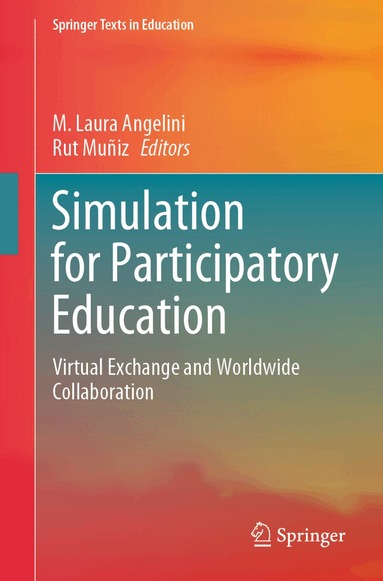 M. Laura Angelini, Rut Muñiz - Simulation for Participatory Education, Häftad
